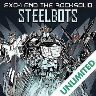 Exo-1 & the Rocksolid Steelbots
